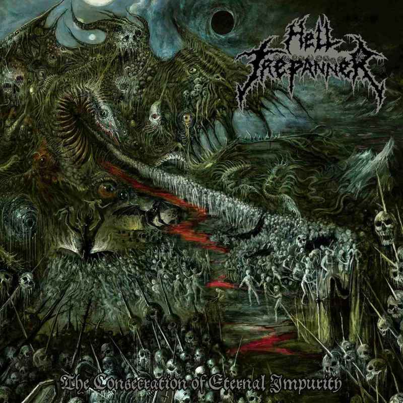 HELL TREPANNER - The Consecration of Eternal Impurity CD